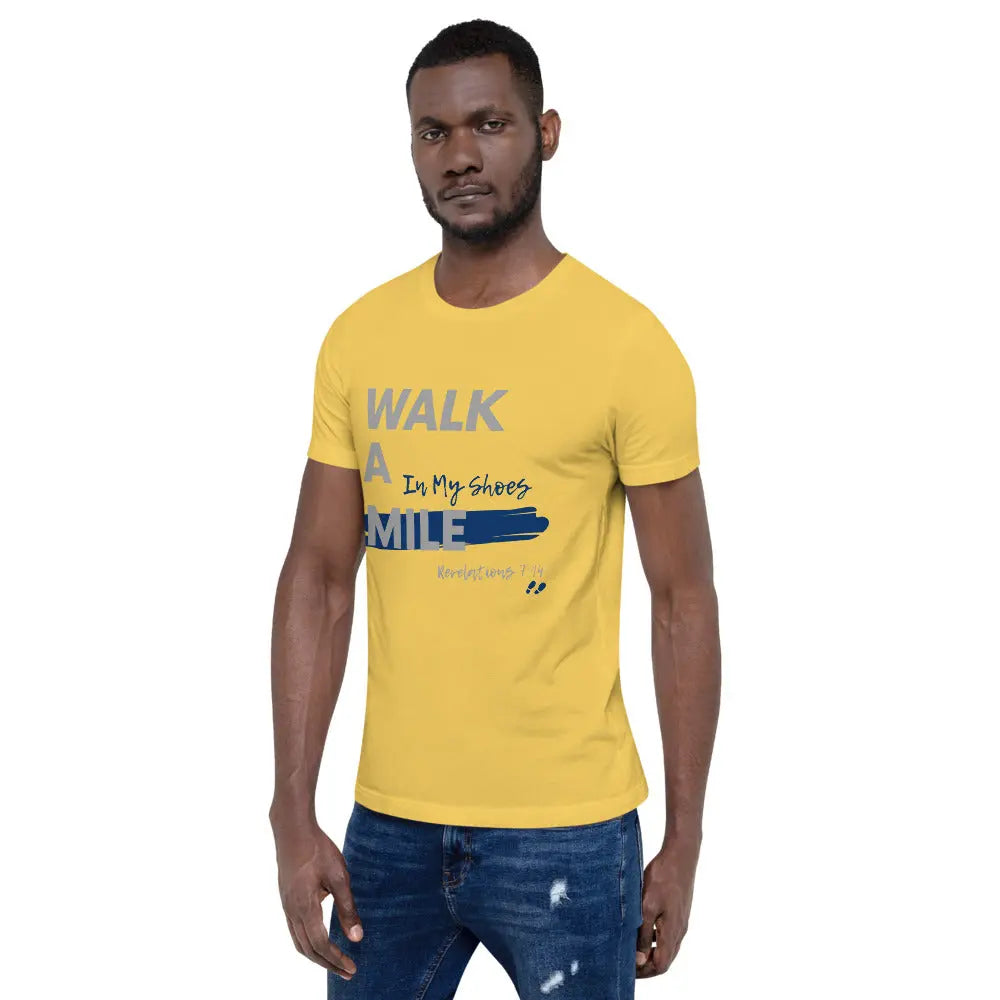 Walk A Mile In My Shoes Unisex T-Shirt - THE BODY FIX